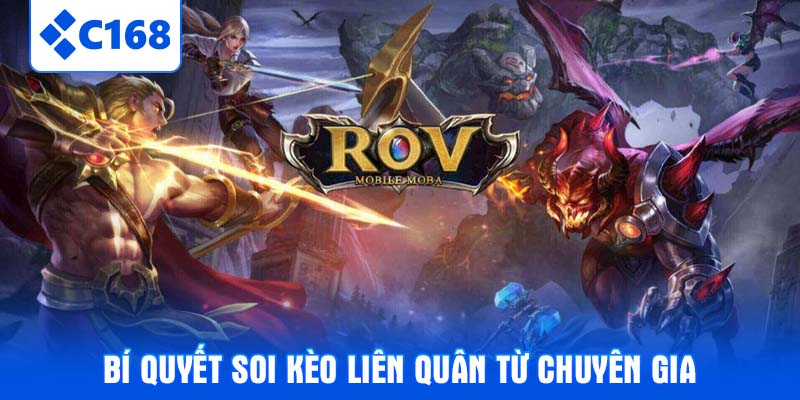 Bí quyết soi kèo liên quân từ chuyên gia